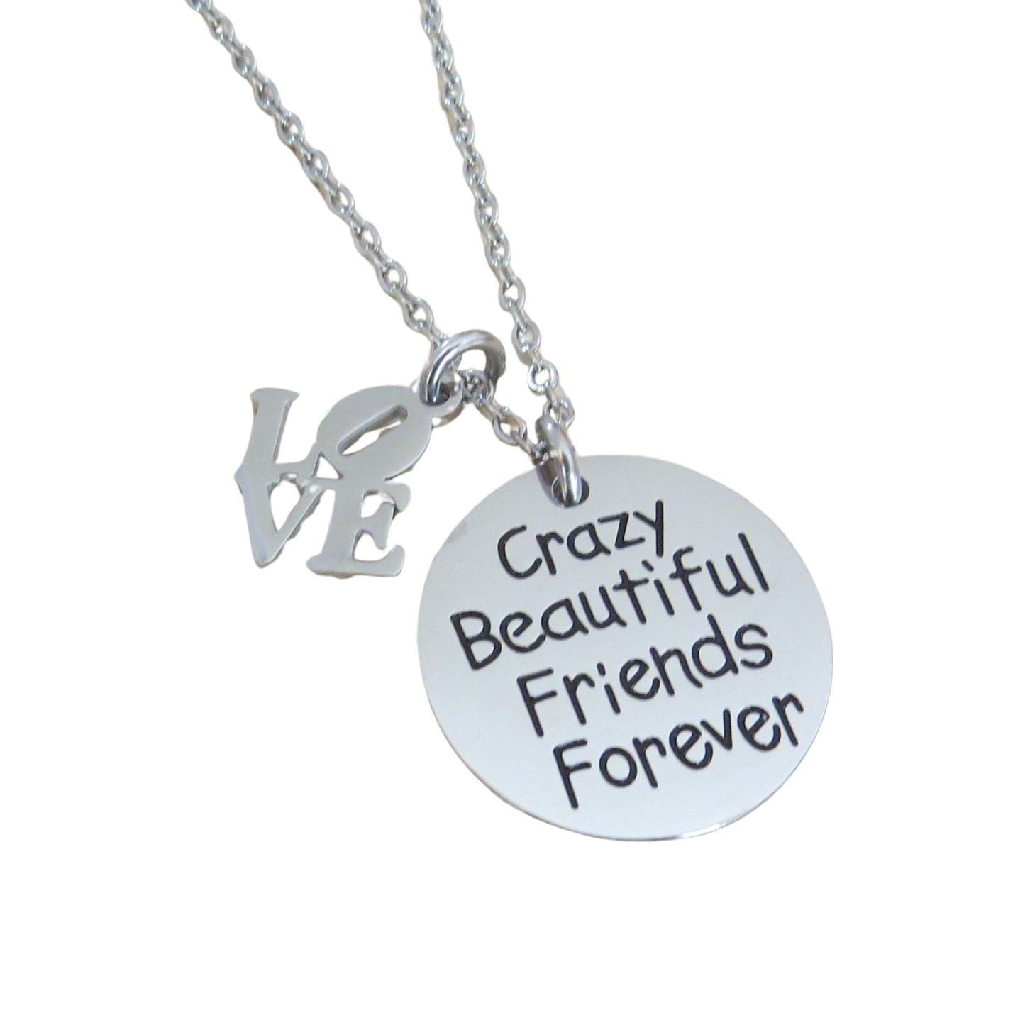 Crazy Beautiful Friends Forever Stainless-Steel Engraved Disc with Laser Cut Love Charm Necklace (18")