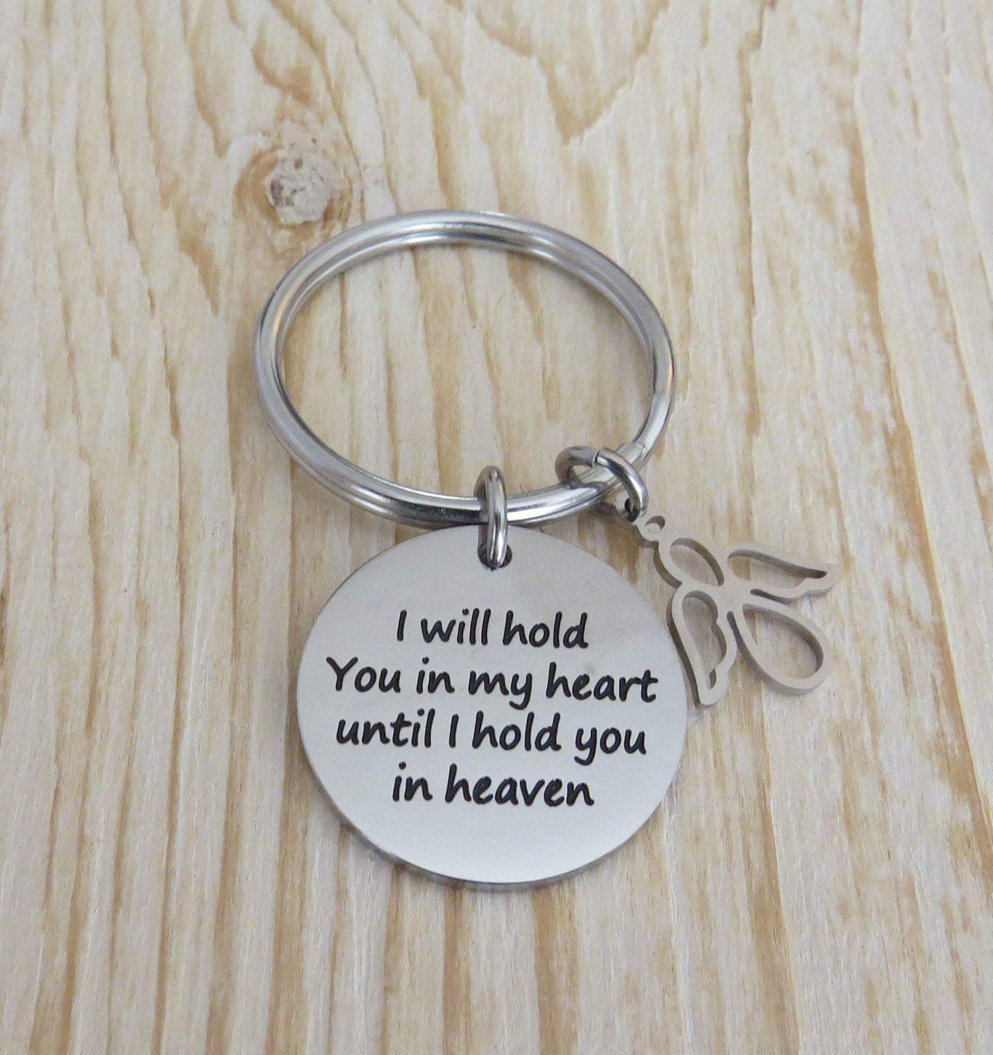 I Will Hold You in My Heart, Until I Hold You in Heaven" Stainless Steel Disc Charm with Angel Charm on a Keyring Memorial Gift