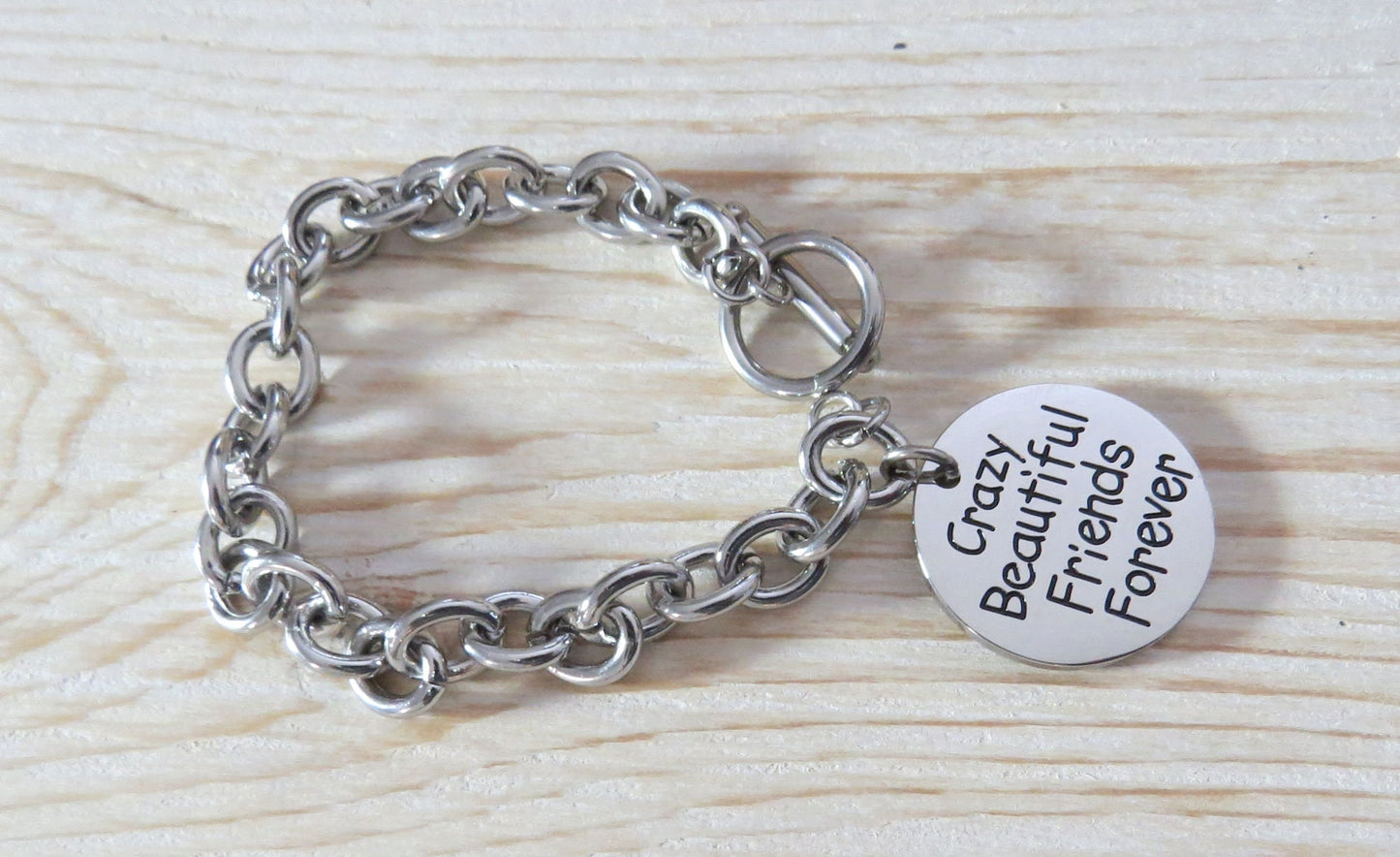 Crazy Beautiful Friends forever Charm Stainless Steel Toggle Bracelet Great Friends Charm Bracelet BFF Gift