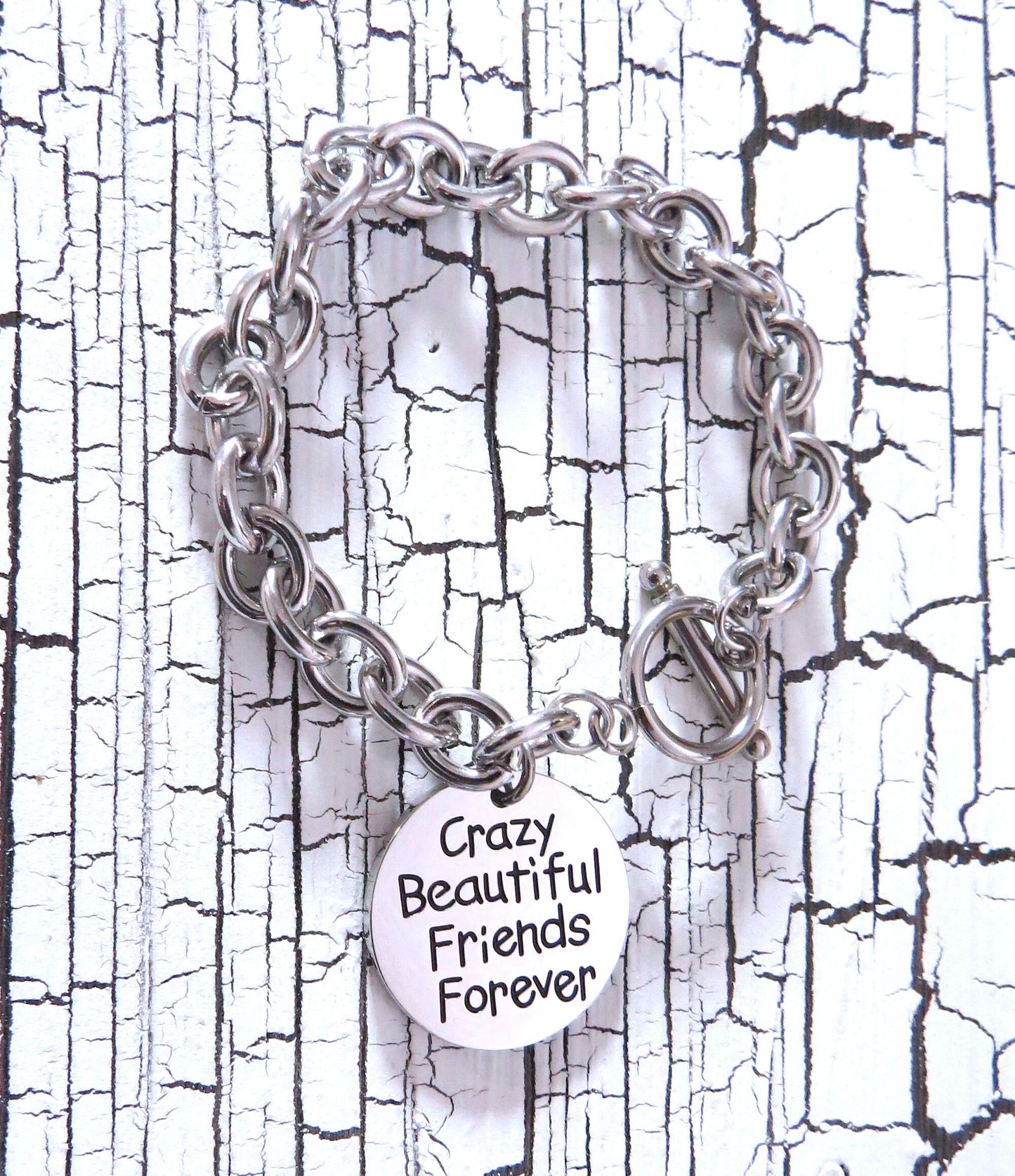 Crazy Beautiful Friends forever Charm Stainless Steel Toggle Bracelet Great Friends Charm Bracelet BFF Gift